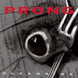 Prong - Cleansing