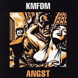 KMFDM - Angst