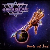 Overdrive - Swords And Axes