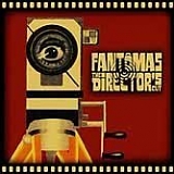 FantÃ´mas - The Director's Cut