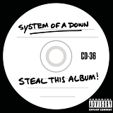 System Of A Down - Steal This Album