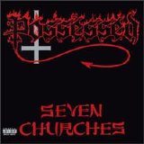 Possessed - Seven Churches