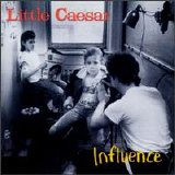 Little Caesar - Influence