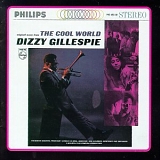 Dizzy Gillespie - The Cool World / Dizzy Goes Hollywood