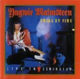 Yngwie J. Malmsteen - Trial By Fire - Live In Leningrad