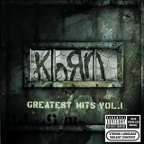 KoRn - Greatest Hits Vol. 1 (Explicit)