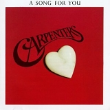 Carpenters, The - A Song For You