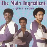 The Main Ingredient - A Quiet Storm