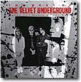 The Velvet Underground - The Best Of (Words And Music Of Lou Reed)