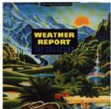 Weather Report - The Collection