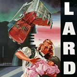 Lard - The Last Temptation Of Reid