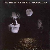 The Sisters Of Mercy - Floodland