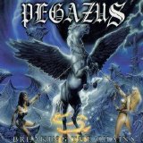 Pegazus - Breaking The Chains