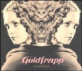 Goldfrapp - Felt Mountain (Special Edition 2cd)