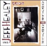 Jeff Healey Band - Cover to Cover