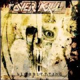 Overkill - Bloodletting