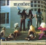 The Mentors - You Axed for It