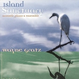 Wayne Gratz - Island Sanctuary