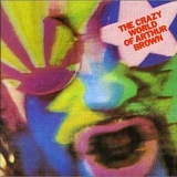 Brown, Arthur (Arthur Brown) - The Crazy World Of Arthur Brown