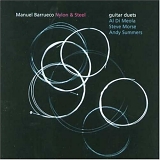 Manuel Barrueco - Nylon & Steel