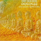 Devadip Carlos Santana - Oneness: Silver Dreams - Golden Reality