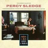 Percy Sledge - The Ultimate Collection - When A Man Loves A Woman