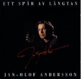 Jan-Olof Andersson - Ett Spår Av Längtan