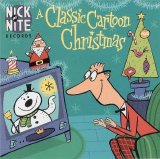 Various Artists - A Classic Cartoon Christmas