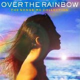 Various Artists - Over The Rainbow: The Songbird Collection