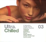 Various Artists - Ultra. Chilled:03