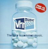Various Artists - VH1 Musicgood: The Cure To Common Music