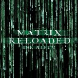 Various Artists - The Matrix Reloaded