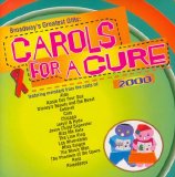 Various Artists - Broadway's Greatest Gifts: Carols For A Cure Vol II