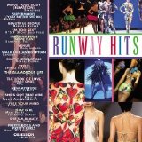 Various Artists - Runway Hits: Music From The Catwalk