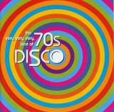 Various Artists - The Very, Very, Very, Best Of 70's Disco