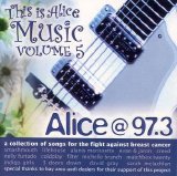 Various Artists - Alice @ 97.3 -This Is Alice Music Vol 5