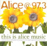 Various Artists - Alice @ 97.3 -This Is Alice Music Vol 6