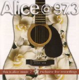 Various Artists - Alice @ 97.3 -This Is Alice Music Vol 7
