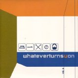 Various Artists - Whateverturnsuon