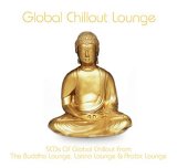 Various Artists - Global Chillout Lounge