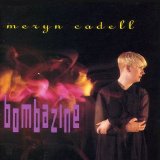 Meryn Cadell - Bombazine