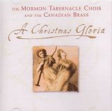 The Mormon Tabernacle Choir - A Chrstmas Gloria