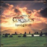 Ceredwen - Ô'r Mabinogi (Legends of the Celts)