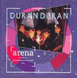 Duran Duran - Arena