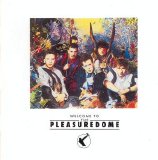 Frankie Goes To Hollywood - Welcome To The Pleasuredome