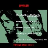 Wham! - Twelve Inch Mixes