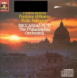 Ottorino Respighi - Pini Di Roma / Fontane Di Roma / Feste Romane