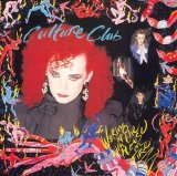 Culture Club - Waking Up With the House On Fire