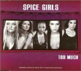 Spice Girls - Too Much