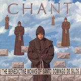 The Benedictine Monks Of Santo Domingo De Silos - Chant